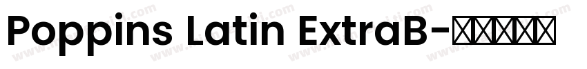 Poppins Latin ExtraB字体转换